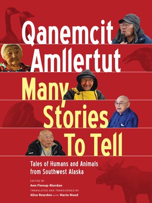 cover image of Qanemcit Amllertut/Many Stories to Tell